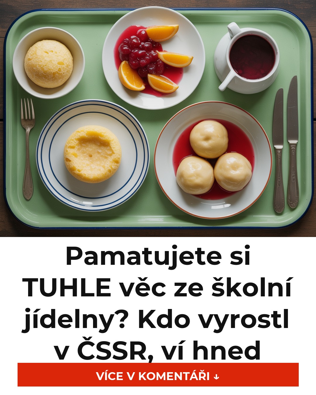 Pamatujete si TUHLE věc ze školní jídelny? Kdo vyrostl v ČSSR, ví hned