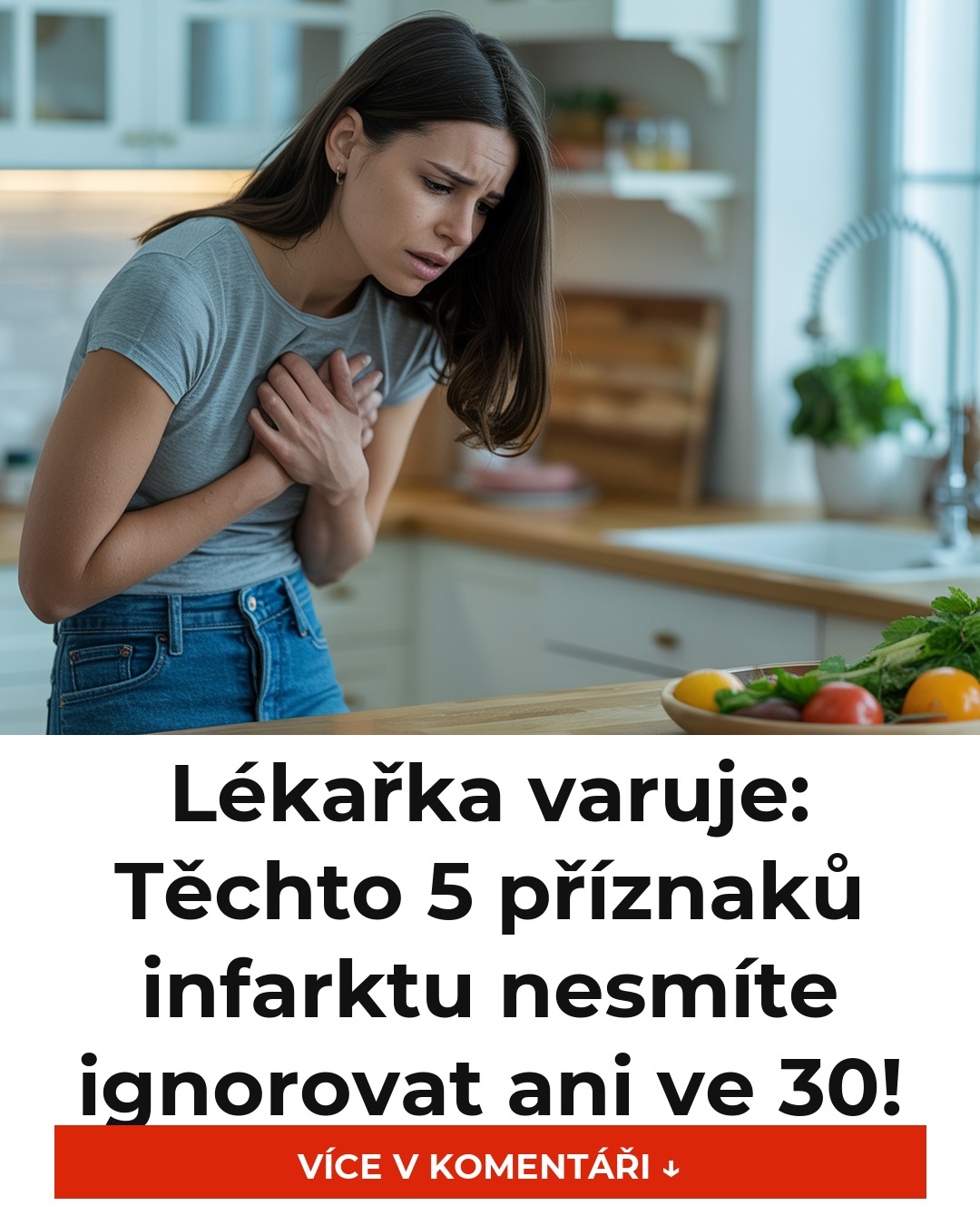 Lékařka varuje: Těchto 5 příznaků infarktu nesmíte ignorovat ani ve 30!