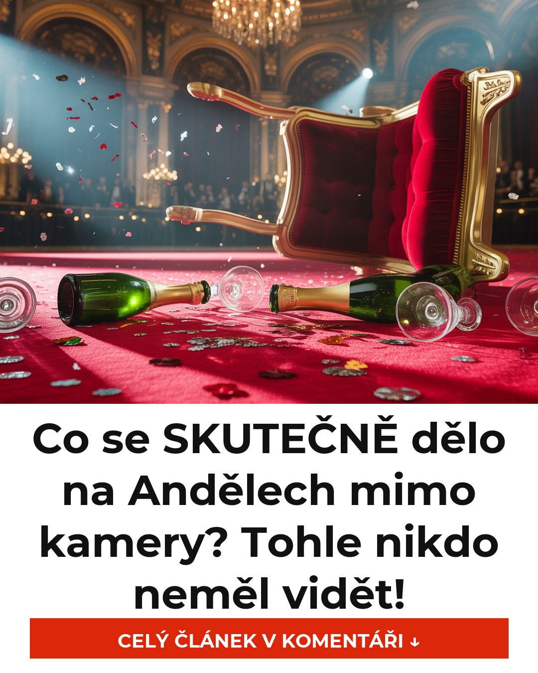 Co se SKUTEČNĚ dělo na Andělech mimo kamery? Tohle nikdo neměl vidět!