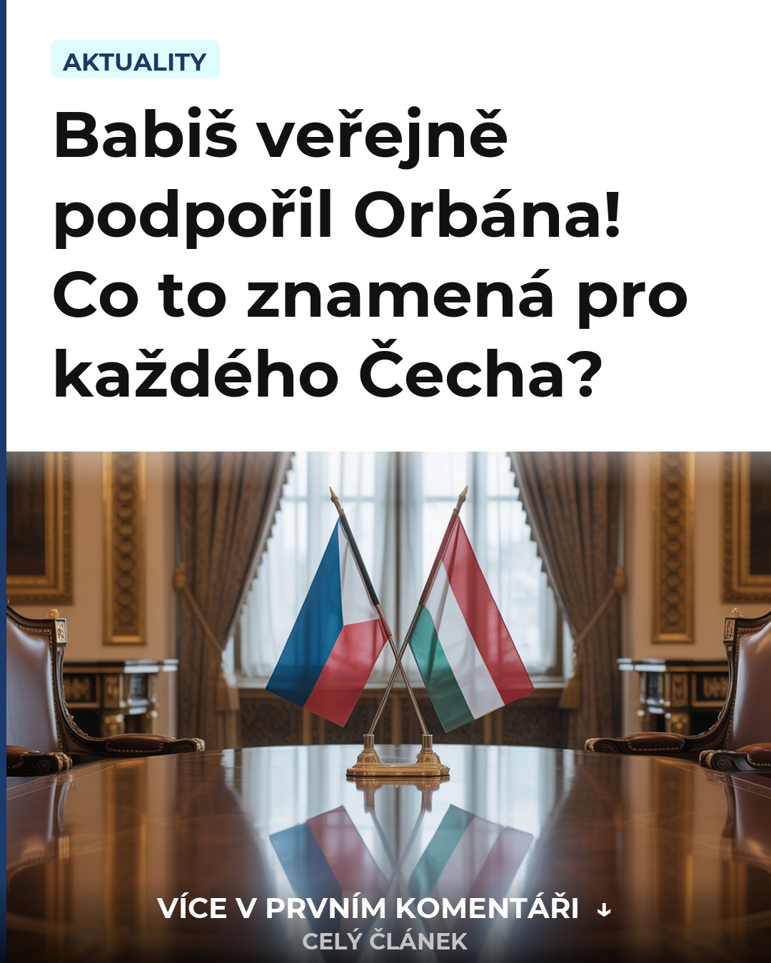 Babiš veřejně podpořil Orbána! Co to znamená pro každého Čecha?