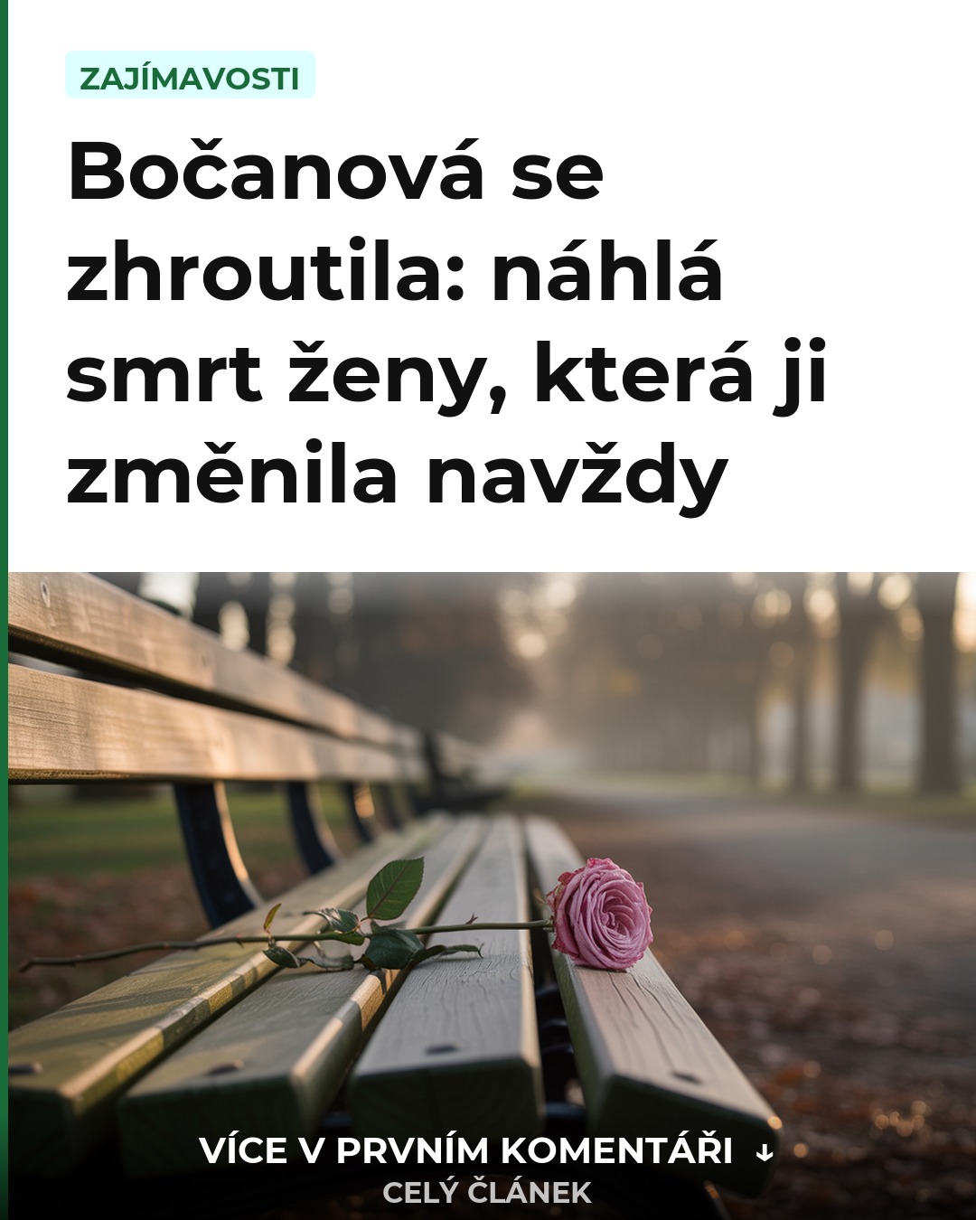 Bočanová se zhroutila: náhlá smrt ženy, která ji změnila navždy