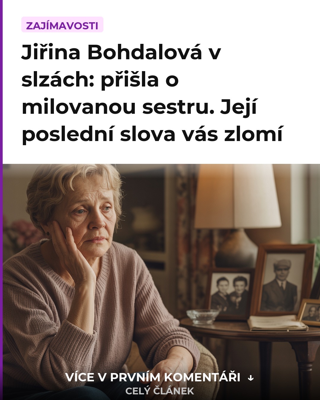 Jiřina Bohdalová v slzách: přišla o milovanou sestru. Její poslední slova vás zlomí