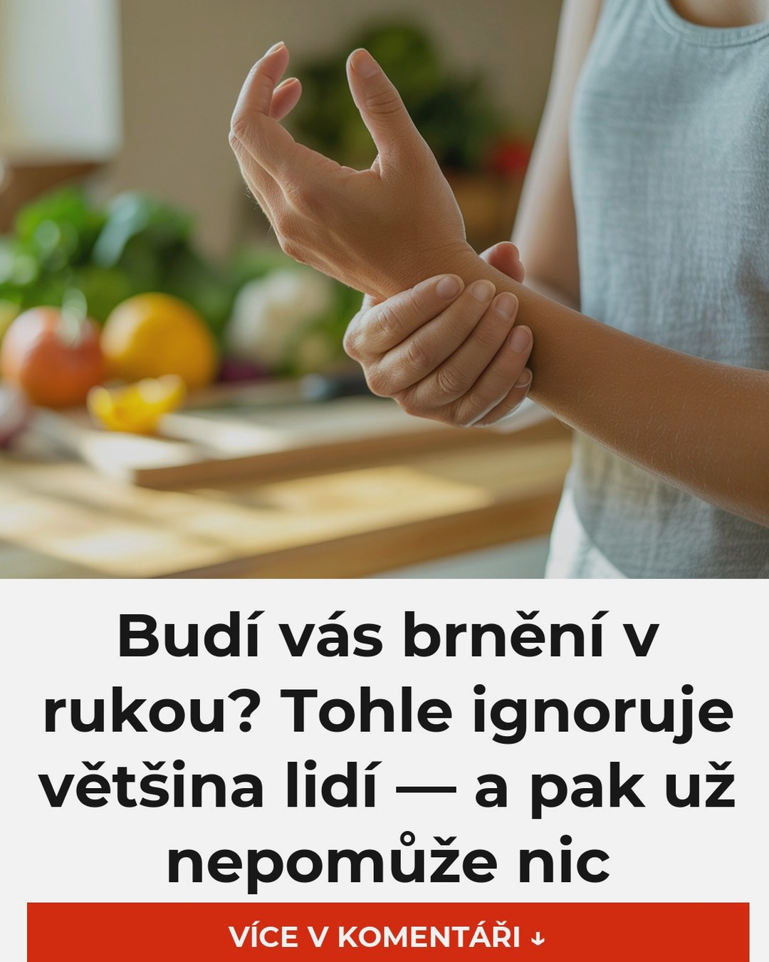 Budí vás brnění v rukou? Tohle ignoruje většina lidí — a pak už nepomůže nic