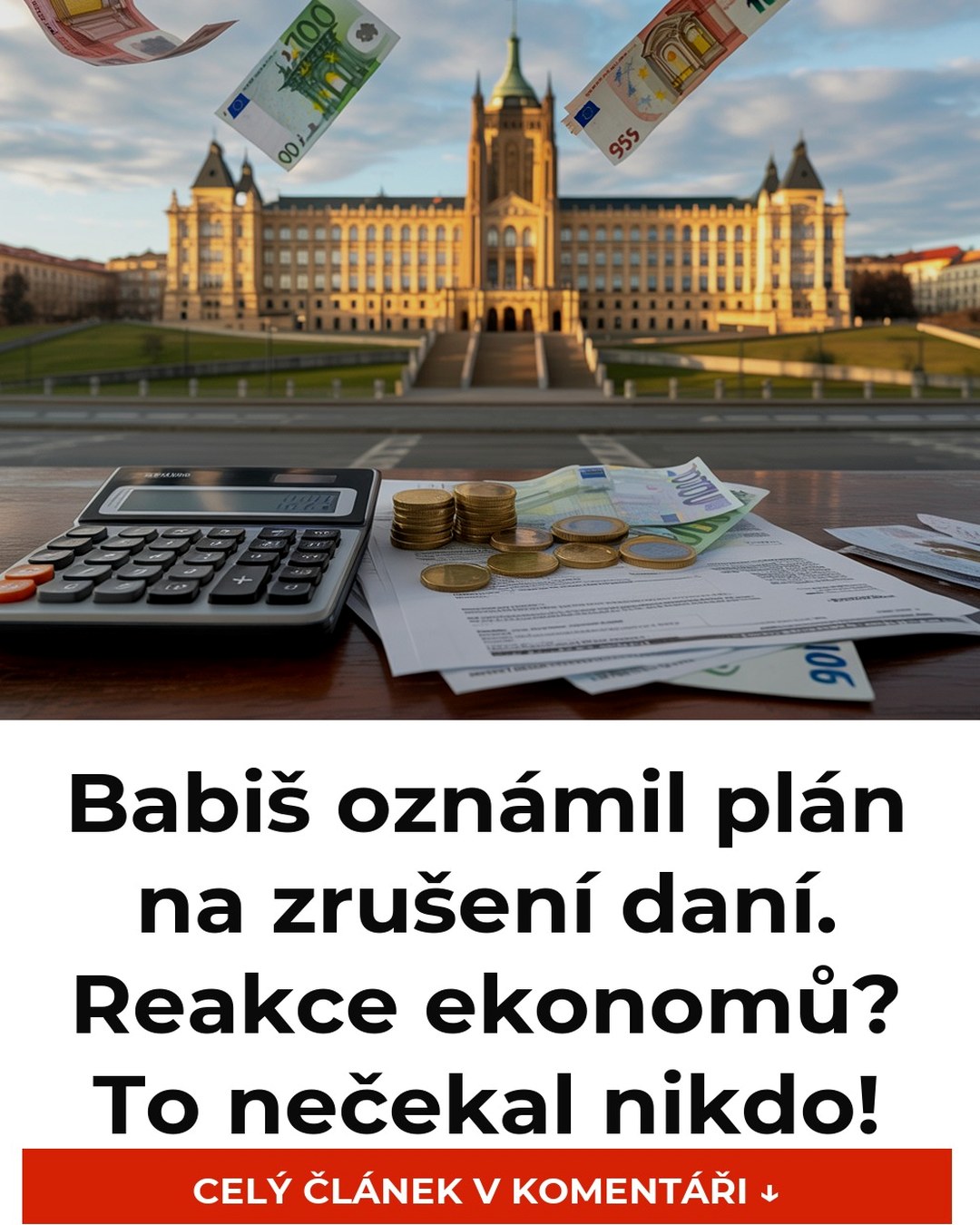 Babiš oznámil plán na zrušení daní. Reakce ekonomů? To nečekal nikdo!