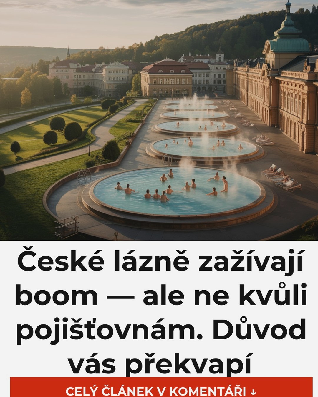 České lázně zažívají boom — ale ne kvůli pojišťovnám. Důvod vás překvapí