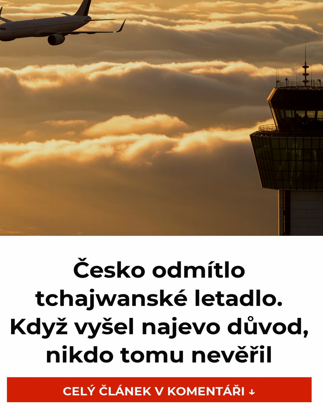 Česko odmítlo tchajwanské letadlo. Když vyšel najevo důvod, nikdo tomu nevěřil