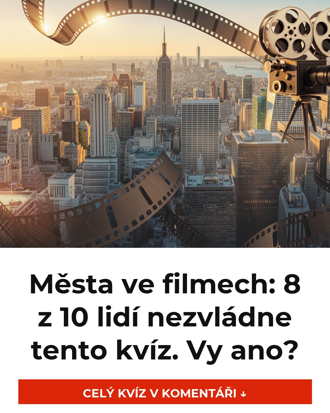 Města ve filmech: 8 z 10 lidí nezvládne tento kvíz. Vy ano?