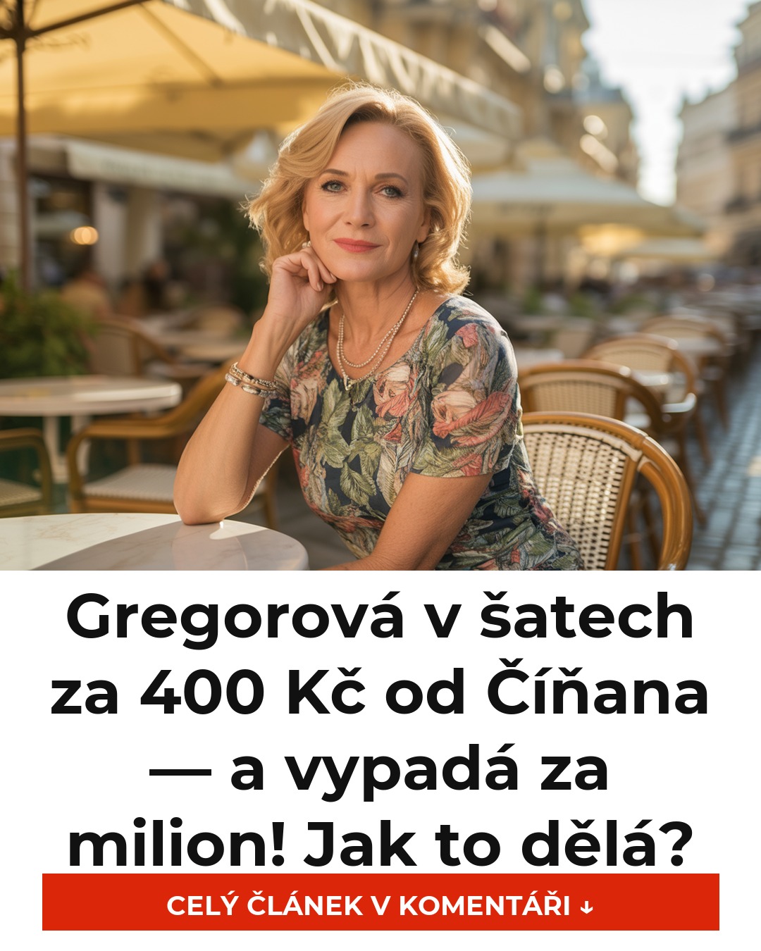 Gregorová v šatech za 400 Kč od Číňana — a vypadá za milion! Jak to dělá?