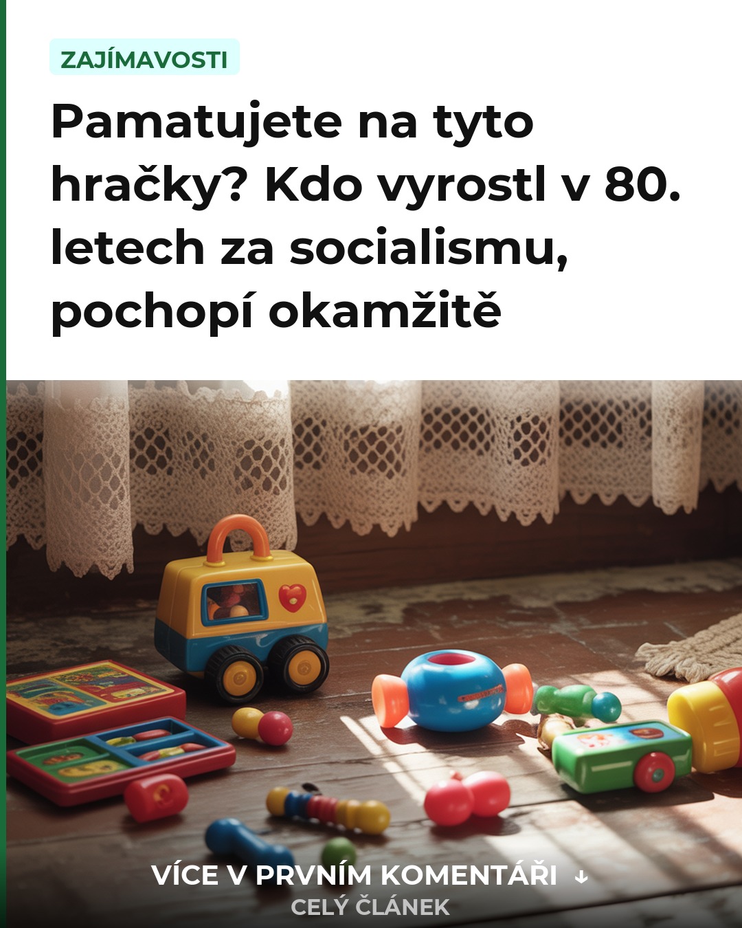 Pamatujete na tyto hračky? Kdo vyrostl v 80. letech za socialismu, pochopí okamžitě