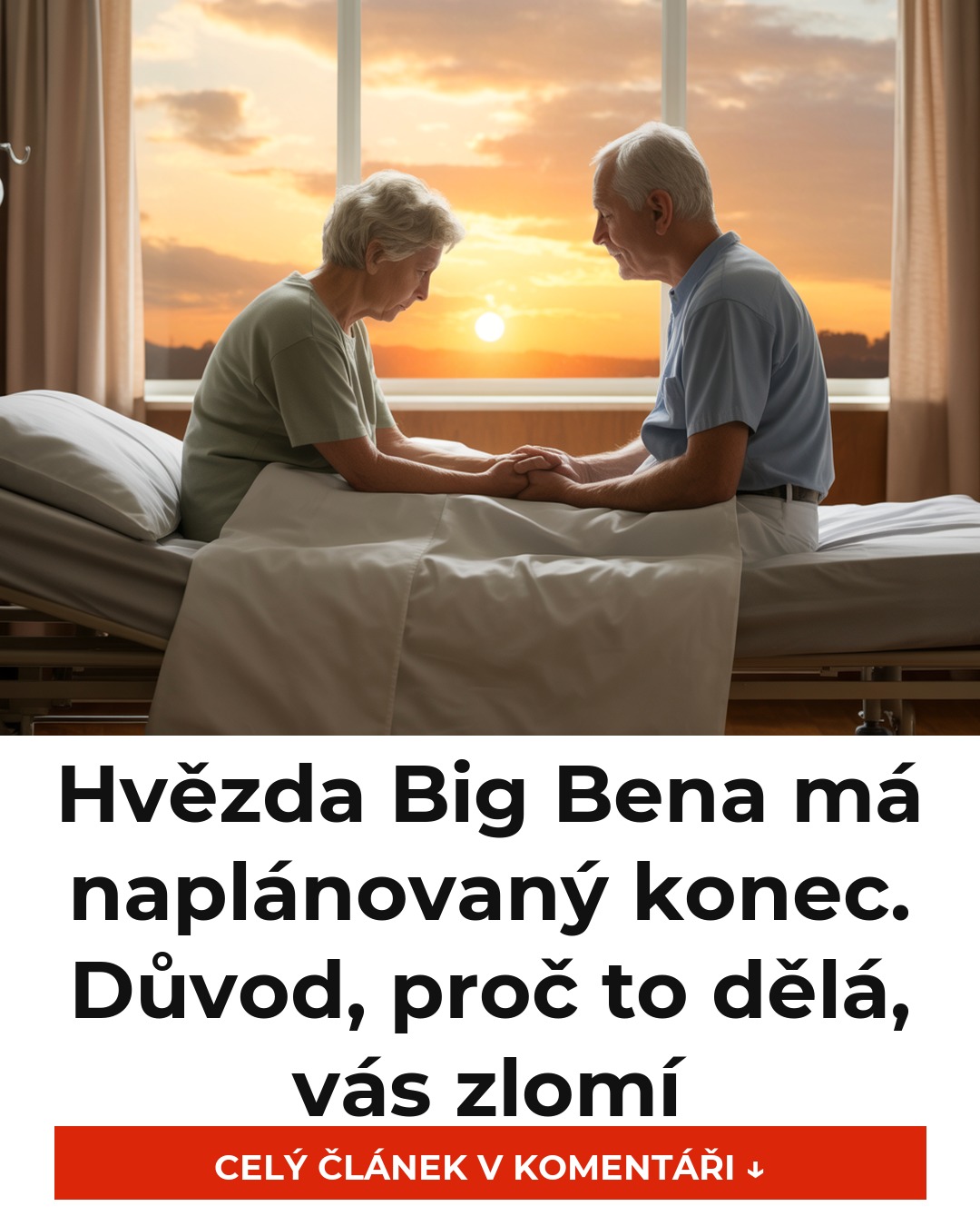 Hvězda Big Bena má naplánovaný konec. Důvod, proč to dělá, vás zlomí