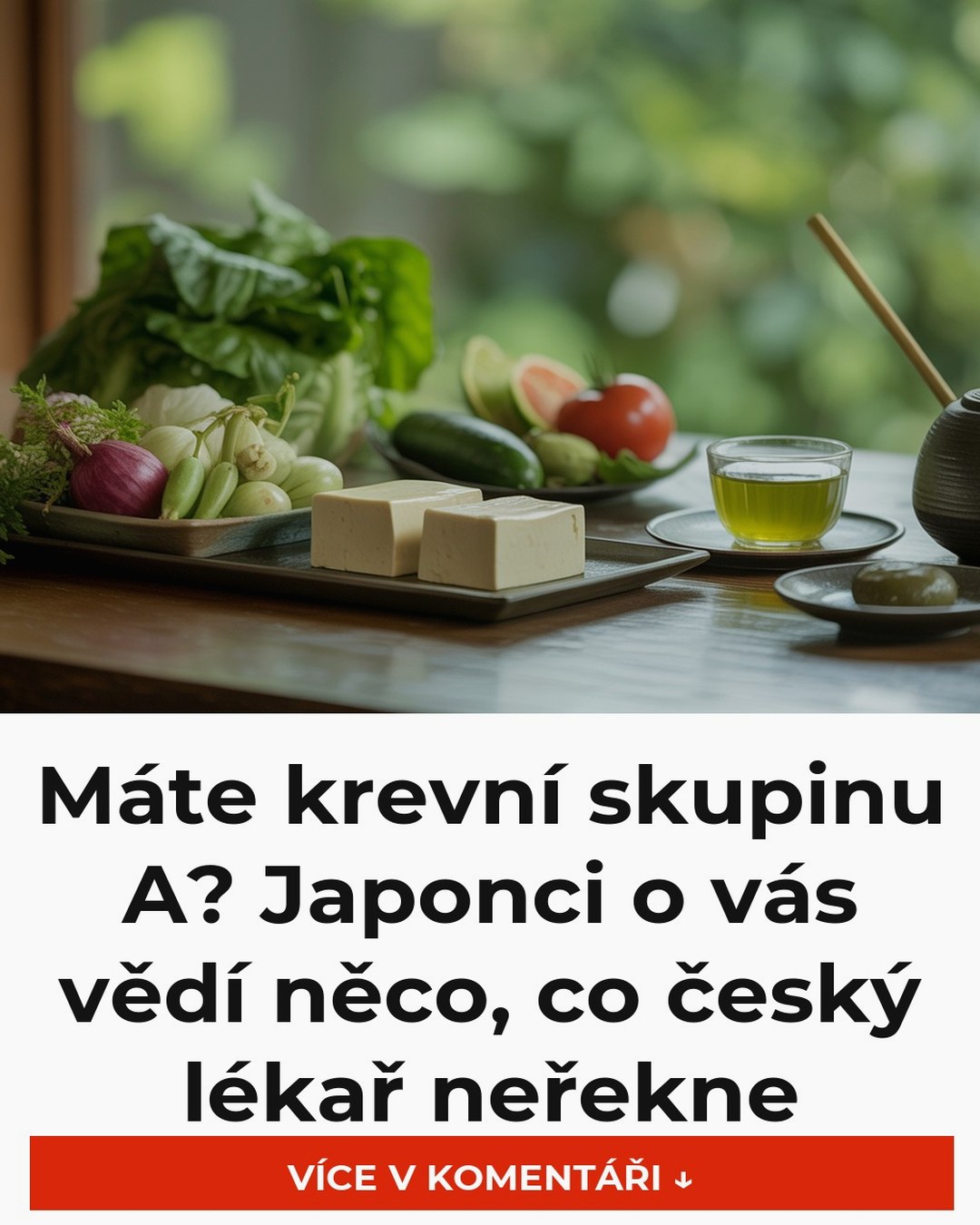 Máte krevní skupinu A? Japonci o vás vědí něco, co český lékař neřekne