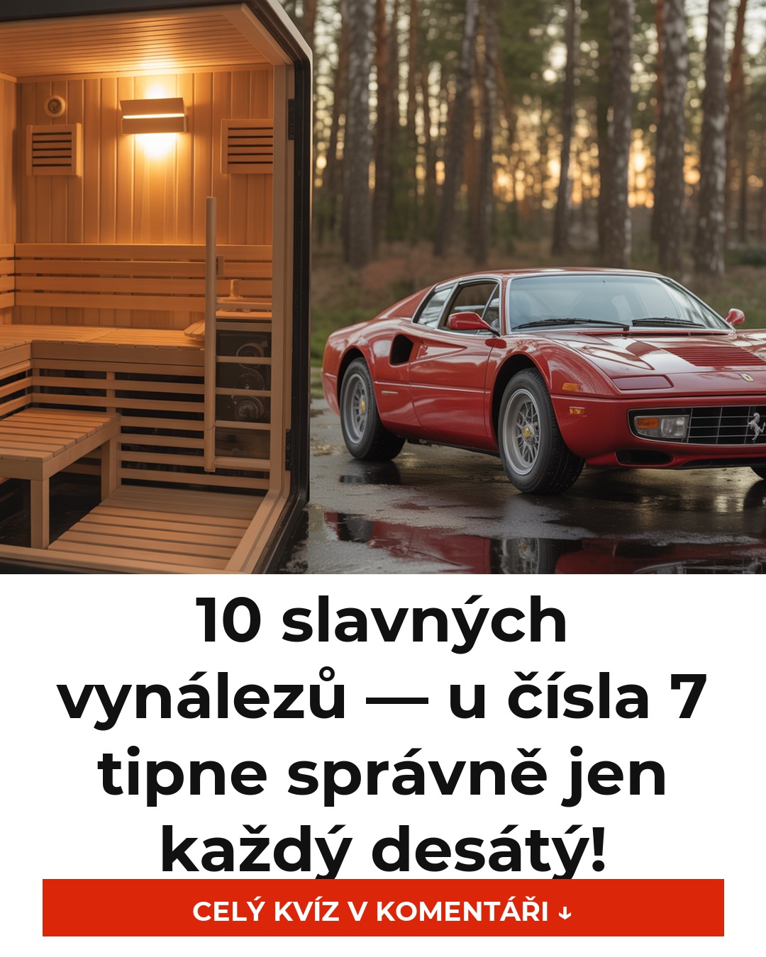 10 slavných vynálezů — u čísla 7 tipne správně jen každý desátý!