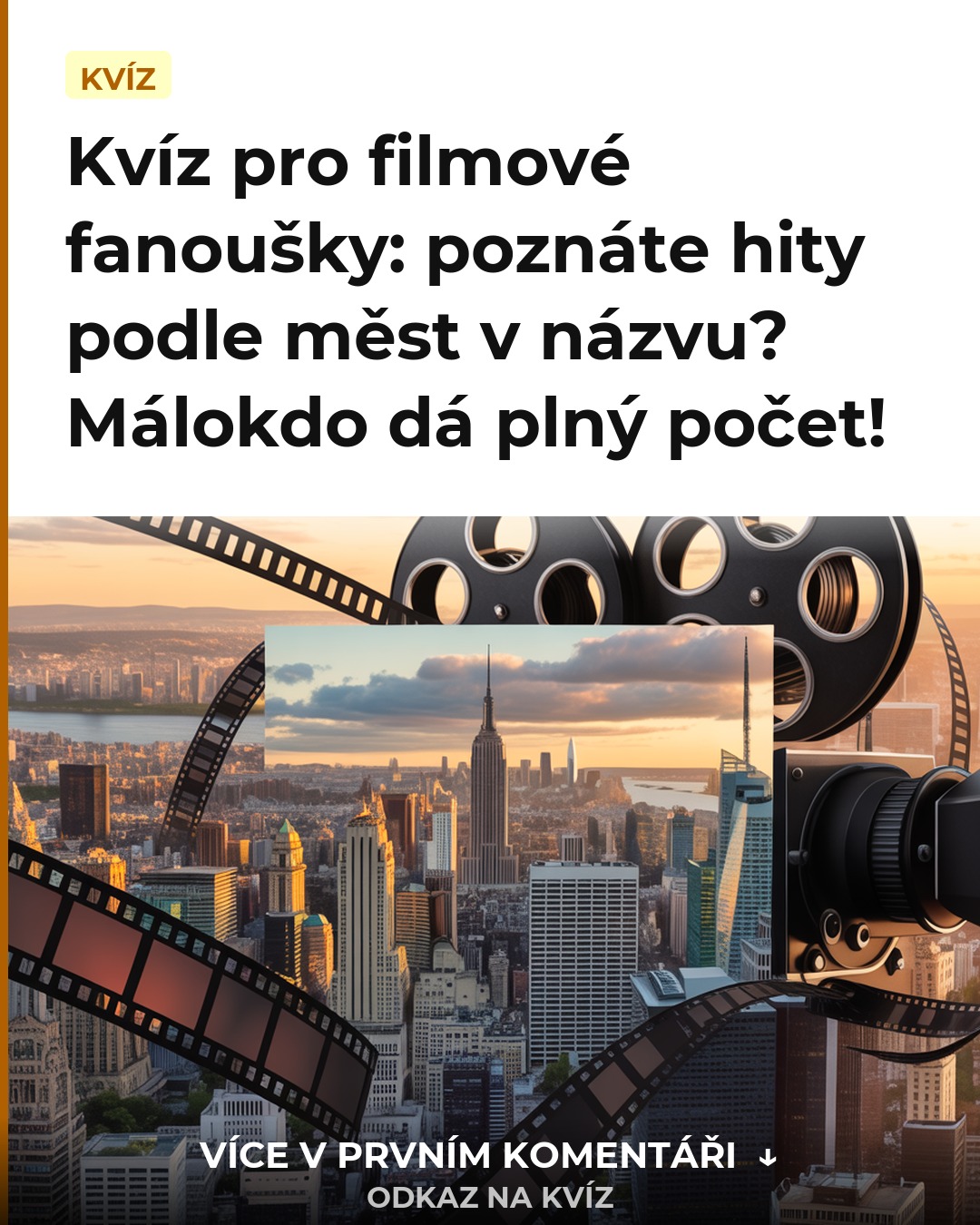 Kvíz pro filmové fanoušky: poznáte hity podle měst v názvu? Málokdo dá plný počet!