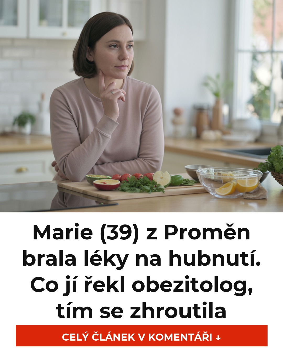 Marie (39) z Proměn brala léky na hubnutí. Co jí řekl obezitolog, tím se zhroutila