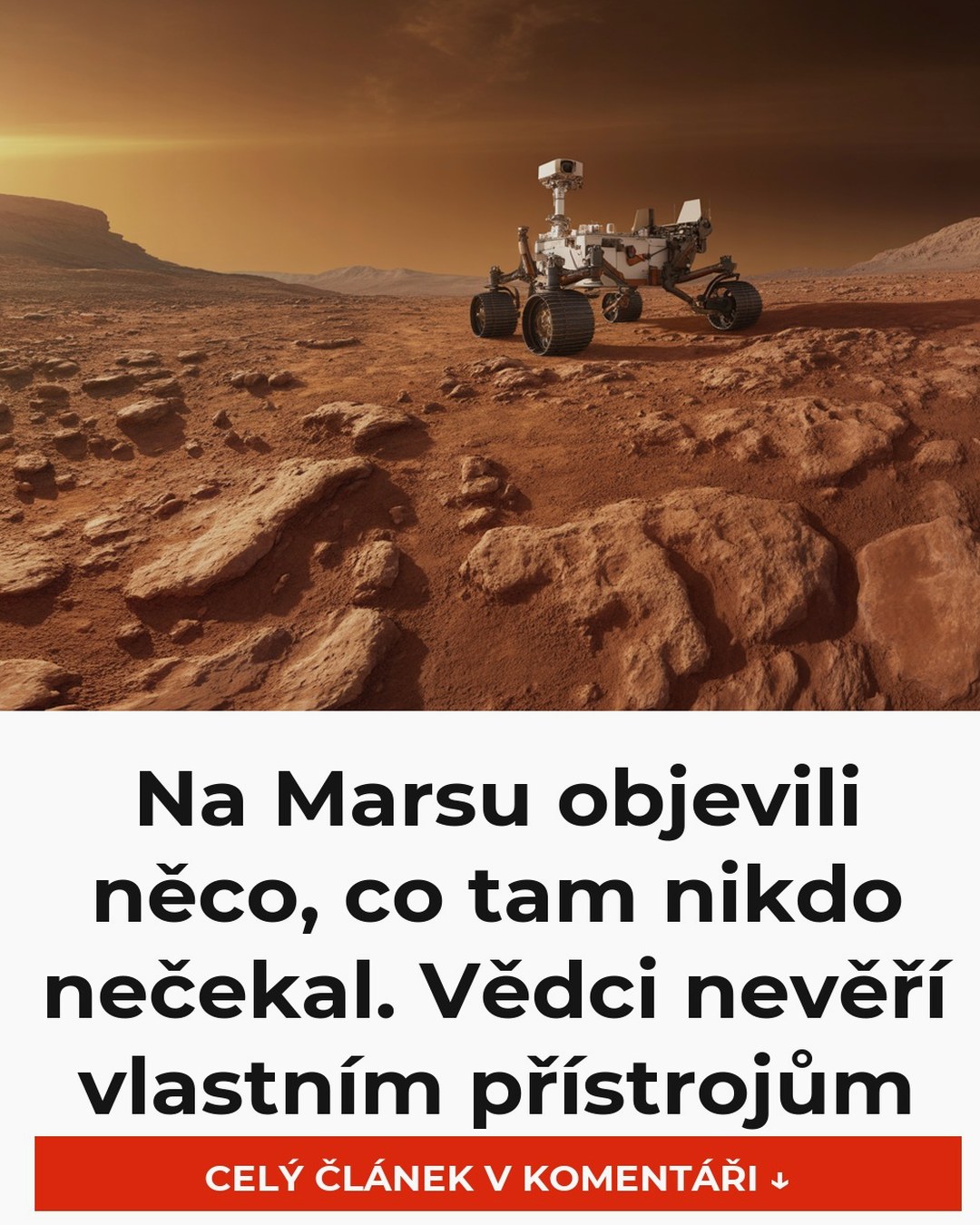Na Marsu objevili něco, co tam nikdo nečekal. Vědci nevěří vlastním přístrojům