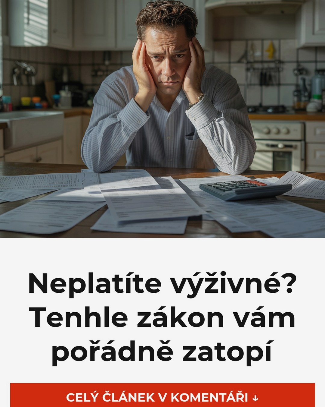 Neplatíte výživné? Tenhle zákon vám pořádně zatopí