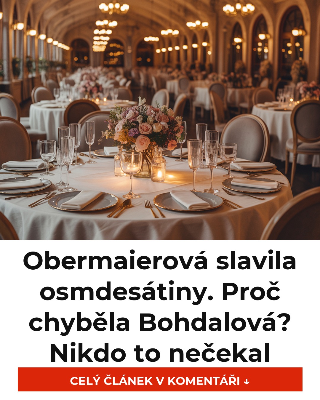 Obermaierová slavila osmdesátiny. Proč chyběla Bohdalová? Nikdo to nečekal