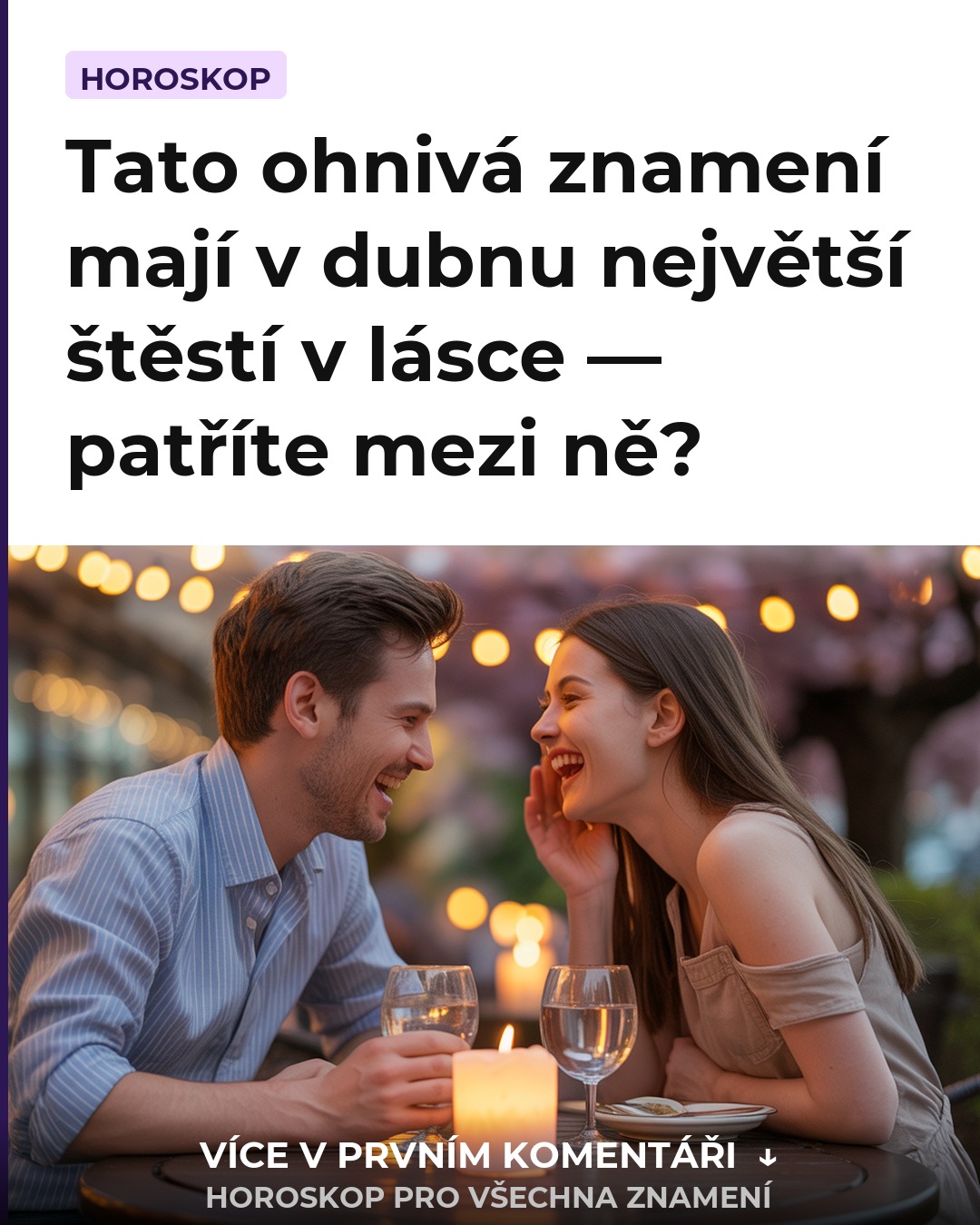 Tato ohnivá znamení mají v dubnu největší štěstí v lásce — patříte mezi ně?