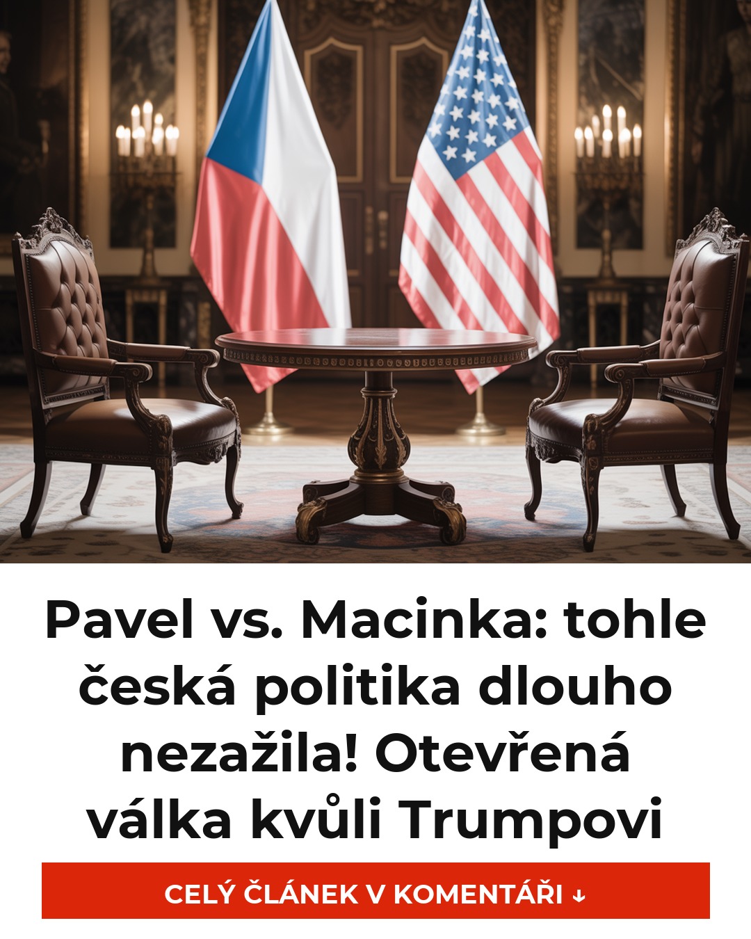 Pavel vs. Macinka: tohle česká politika dlouho nezažila! Otevřená válka kvůli Trumpovi