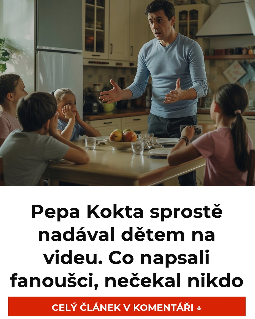 Pepa Kokta sprostě nadával dětem na videu. Co napsali fanoušci, nečekal nikdo