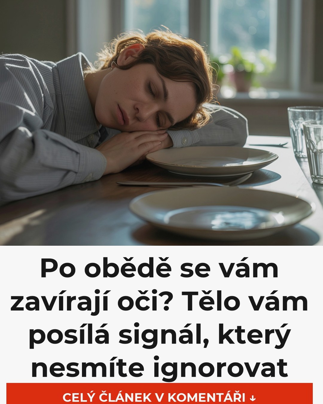 Po obědě se vám zavírají oči? Tělo vám posílá signál, který nesmíte ignorovat