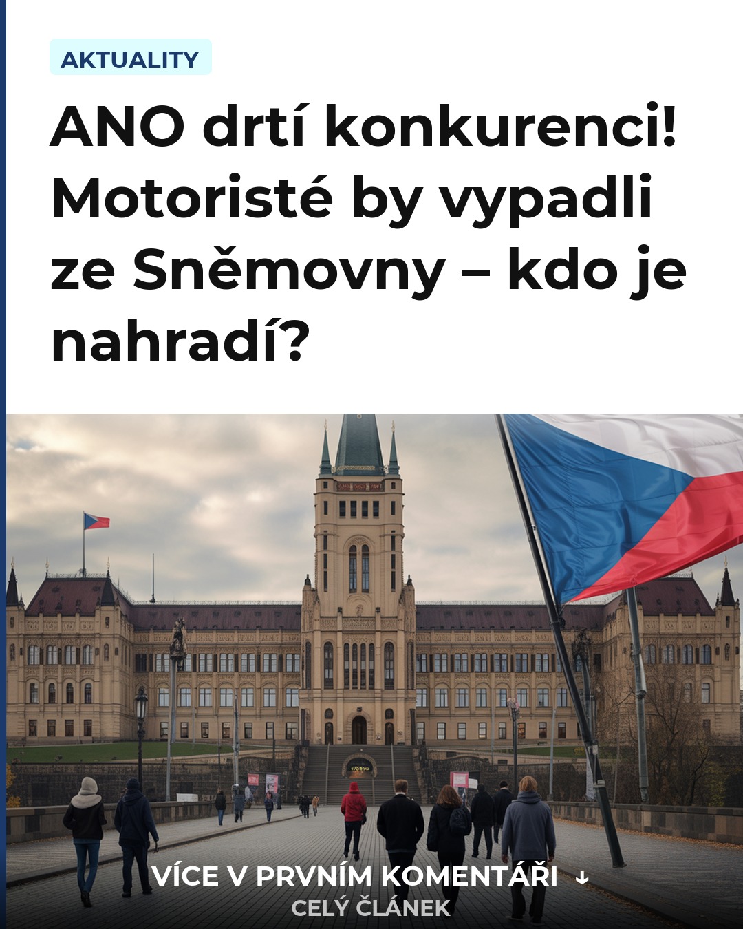 ANO drtí konkurenci! Motoristé by vypadli ze Sněmovny – kdo je nahradí?