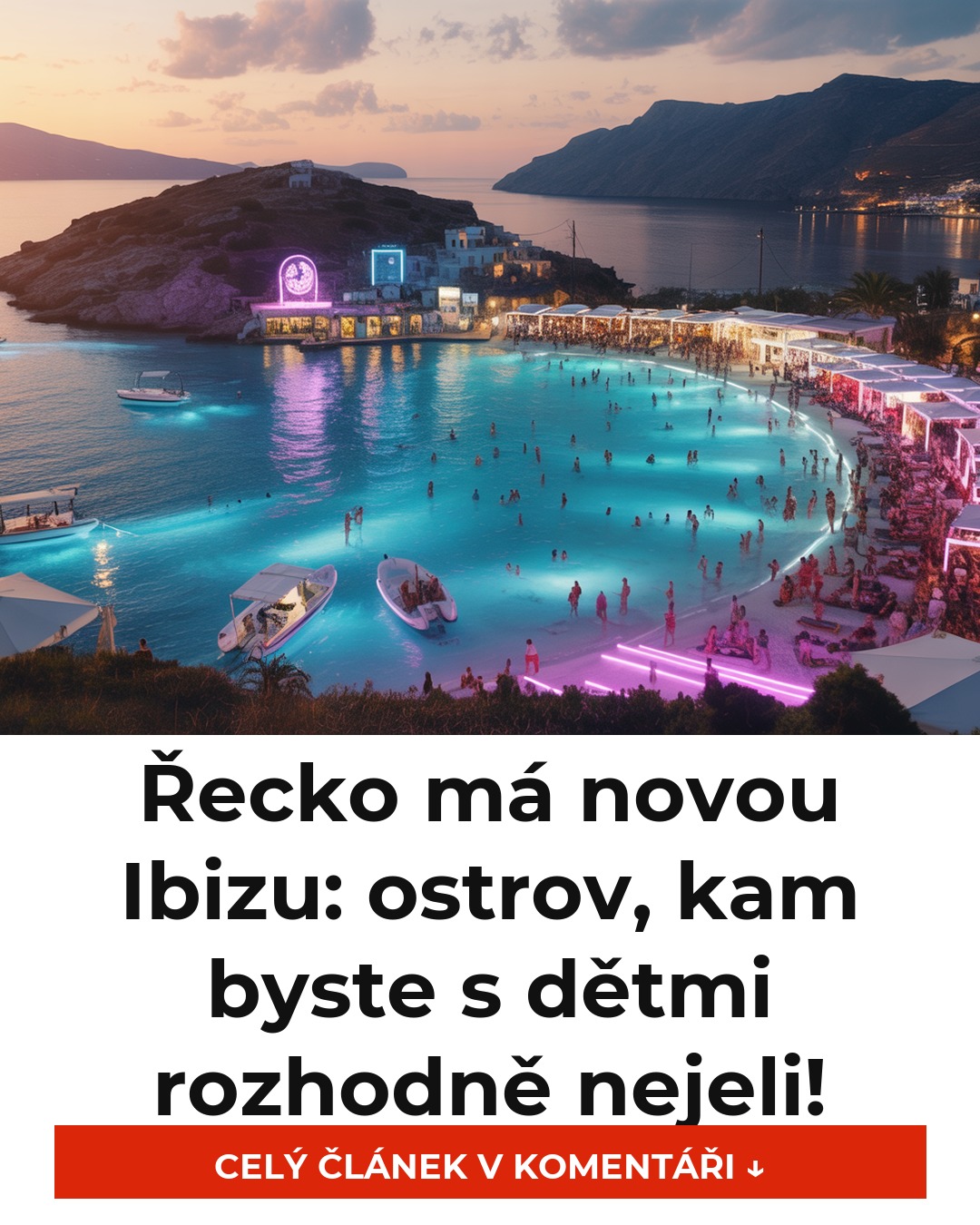 Řecko má novou Ibizu: ostrov, kam byste s dětmi rozhodně nejeli!