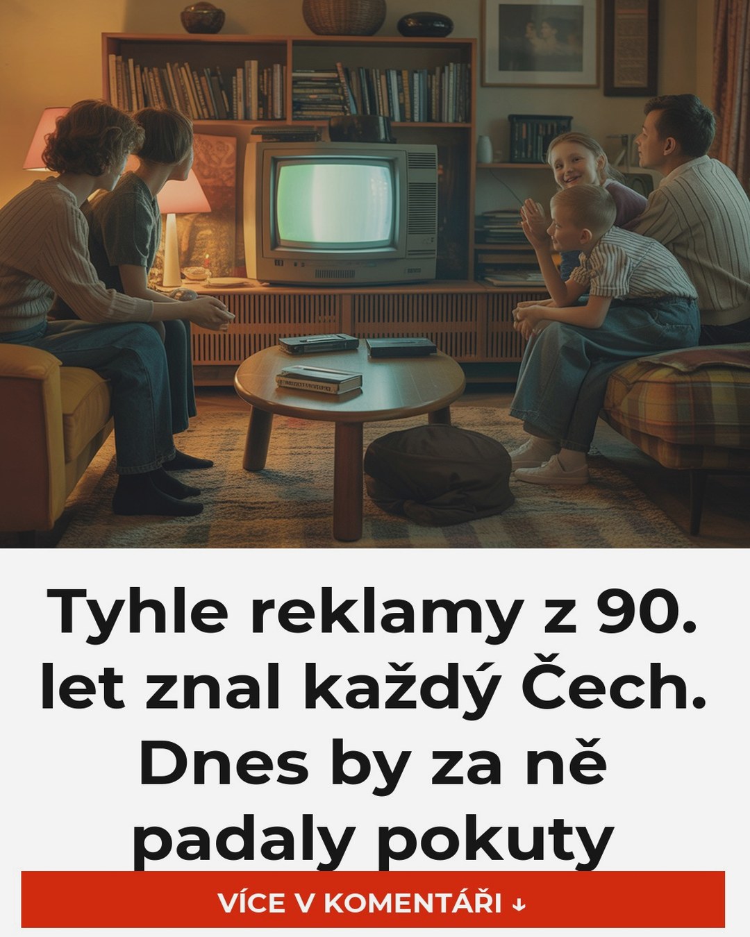 Tyhle reklamy z 90. let znal každý Čech. Dnes by za ně padaly pokuty