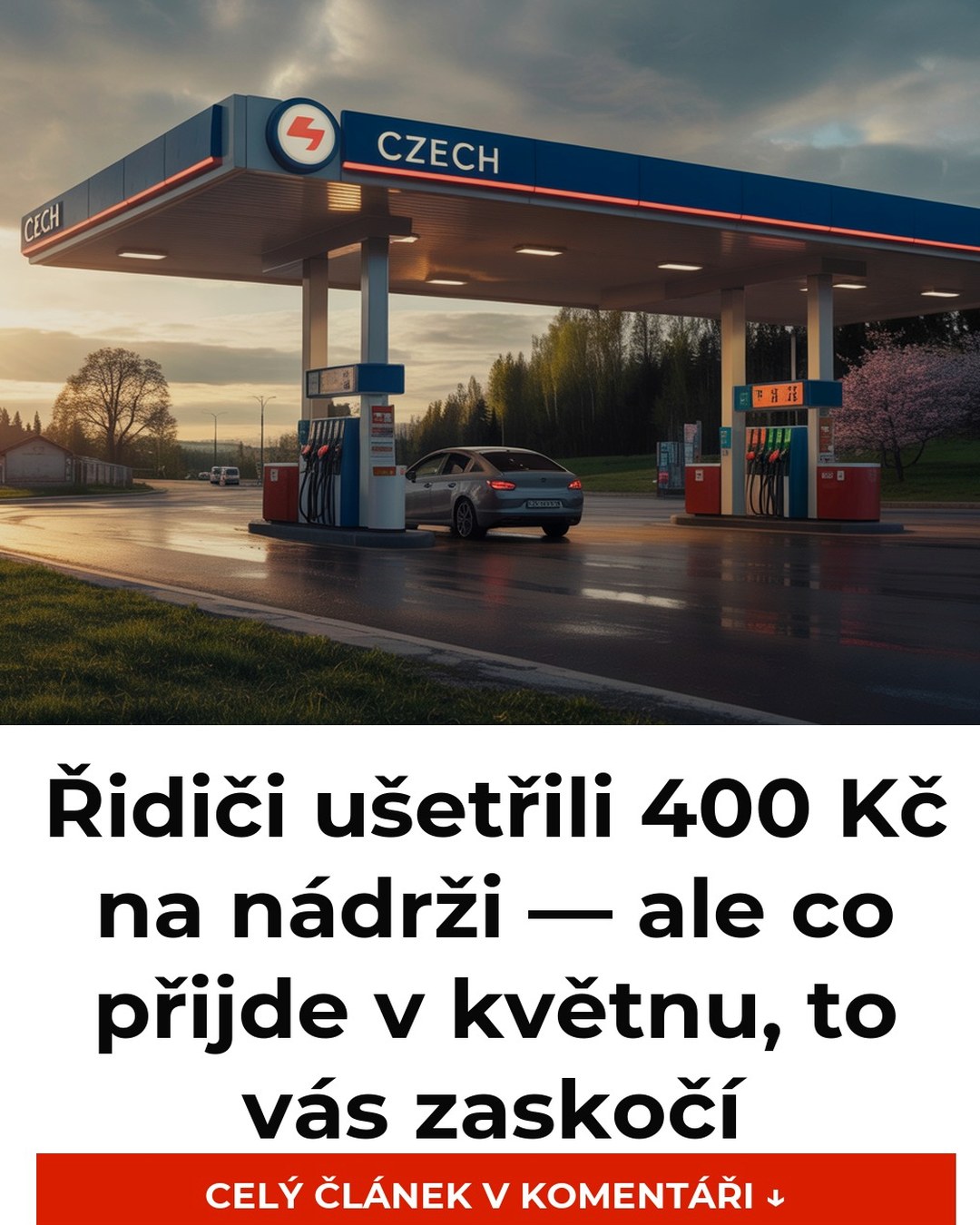 Řidiči ušetřili 400 Kč na nádrži — ale co přijde v květnu, to vás zaskočí