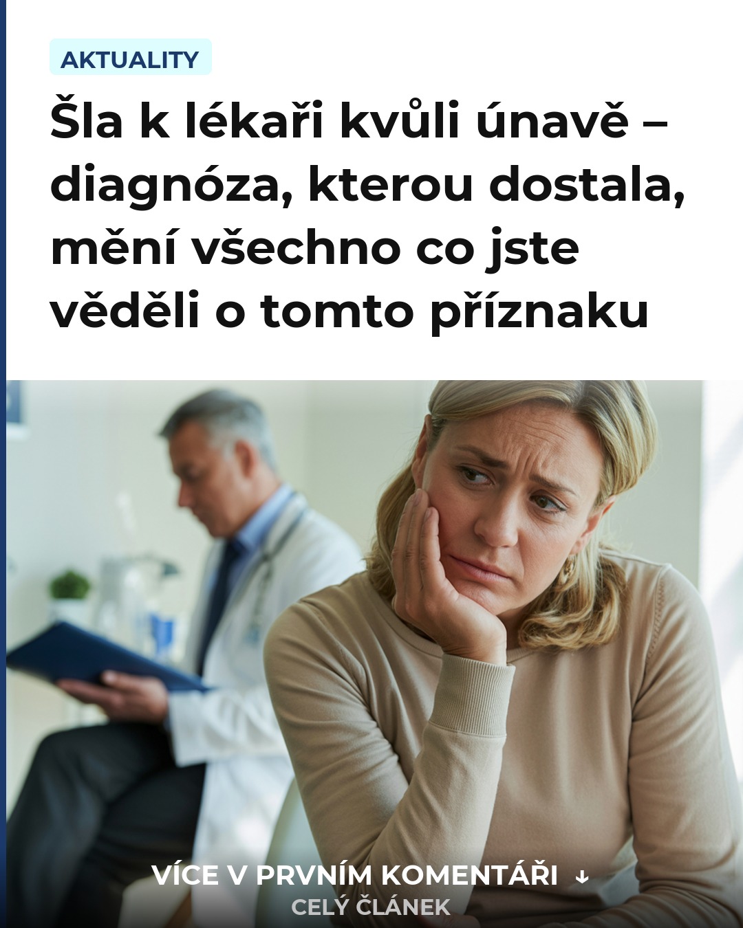 Šla k lékaři kvůli únavě – diagnóza, kterou dostala, mění všechno co jste věděli o tomto příznaku