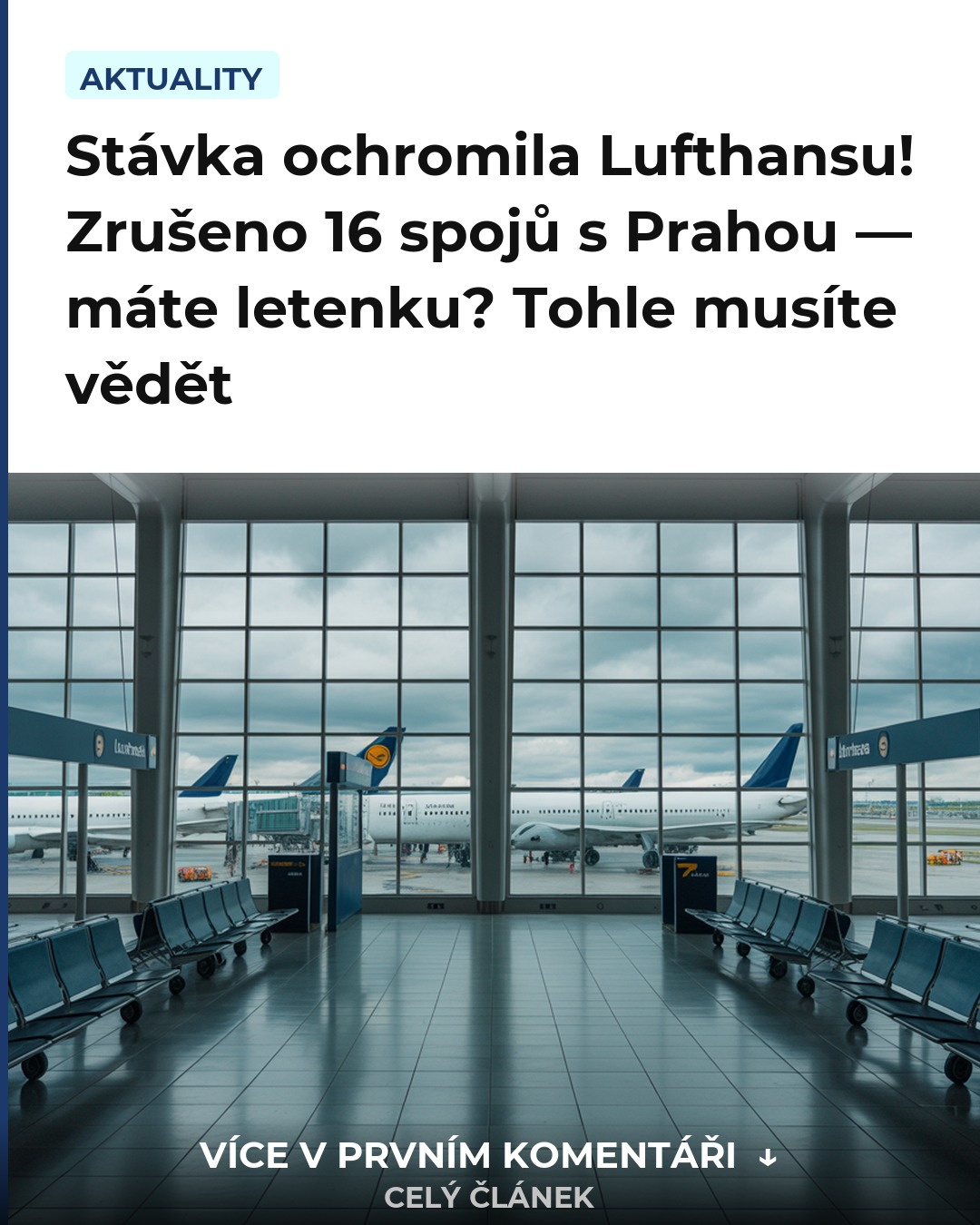 Stávka ochromila Lufthansu! Zrušeno 16 spojů s Prahou — máte letenku? Tohle musíte vědět