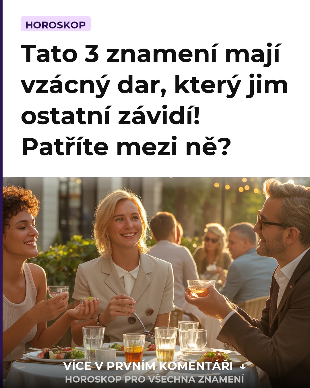 Tato 3 znamení mají vzácný dar, který jim ostatní závidí! Patříte mezi ně?