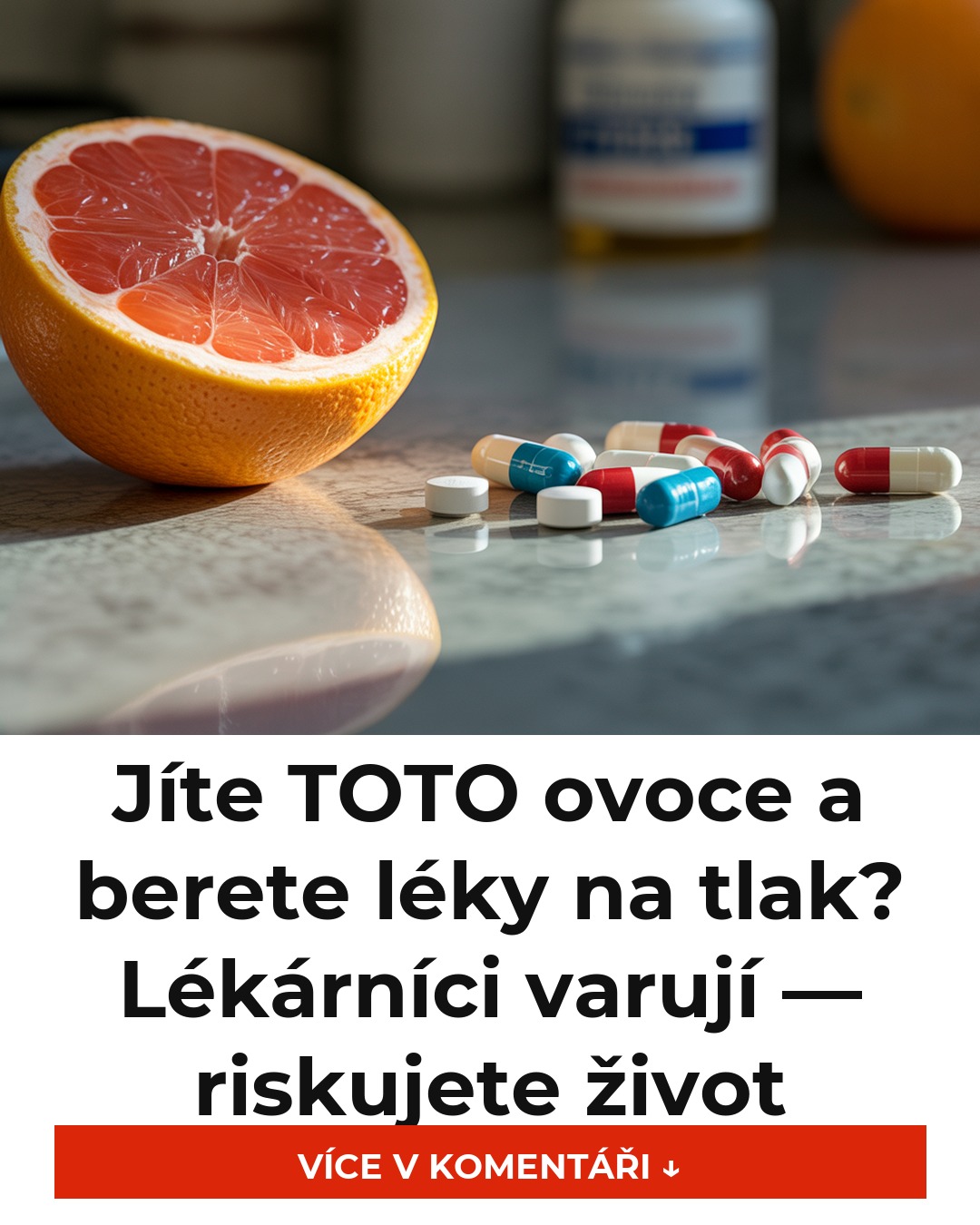 Jíte TOTO ovoce a berete léky na tlak? Lékárníci varují — riskujete život