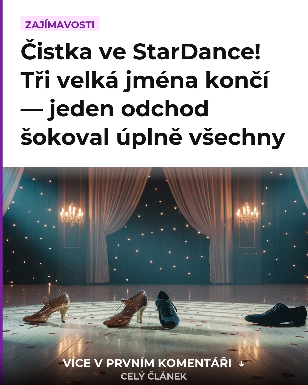 Čistka ve StarDance! Tři velká jména končí — jeden odchod šokoval úplně všechny