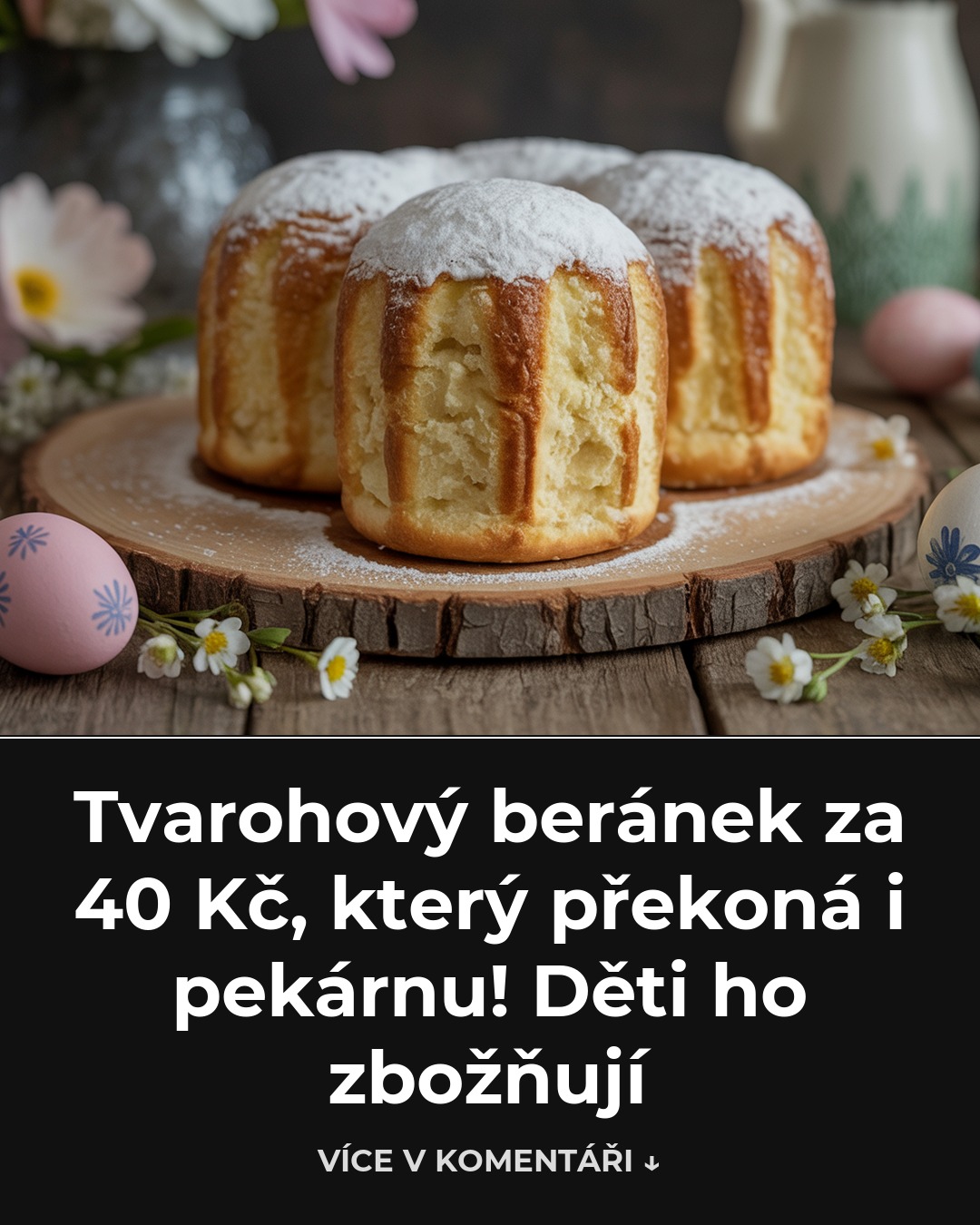 Tvarohový beránek za 40 Kč, který překoná i pekárnu! Děti ho zbožňují