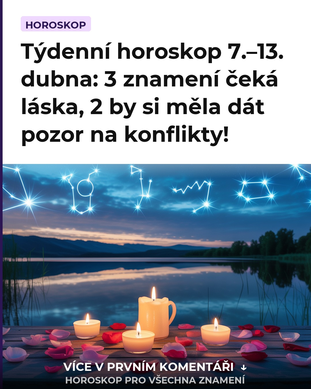 Týdenní horoskop 7.–13. dubna: 3 znamení čeká láska, 2 by si měla dát pozor na konflikty!