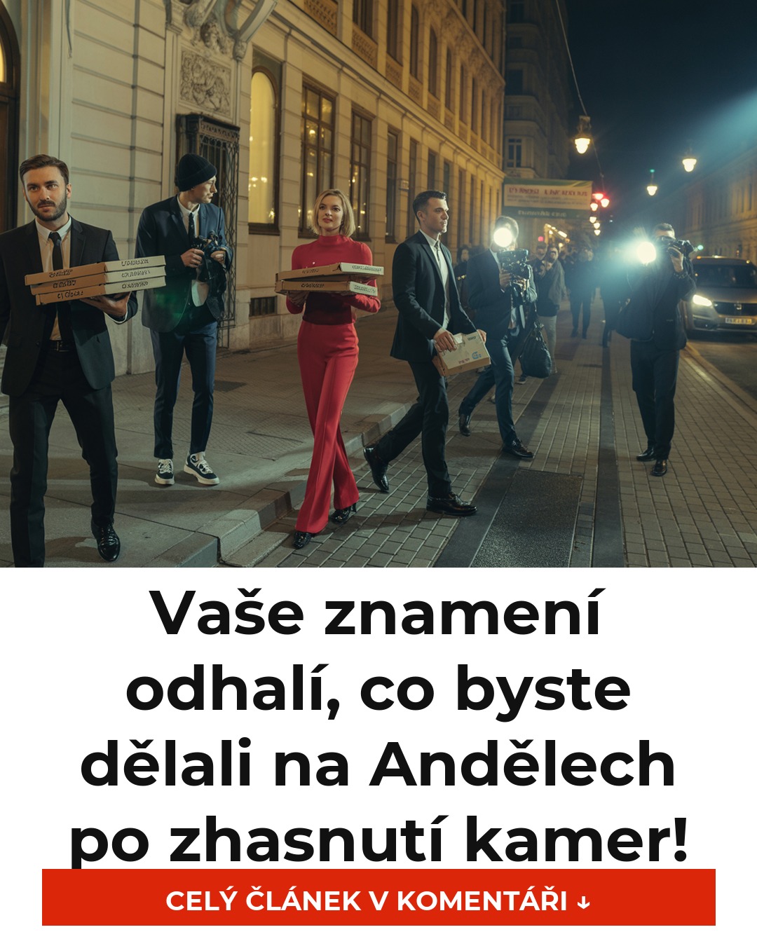 Vaše znamení odhalí, co byste dělali na Andělech po zhasnutí kamer!