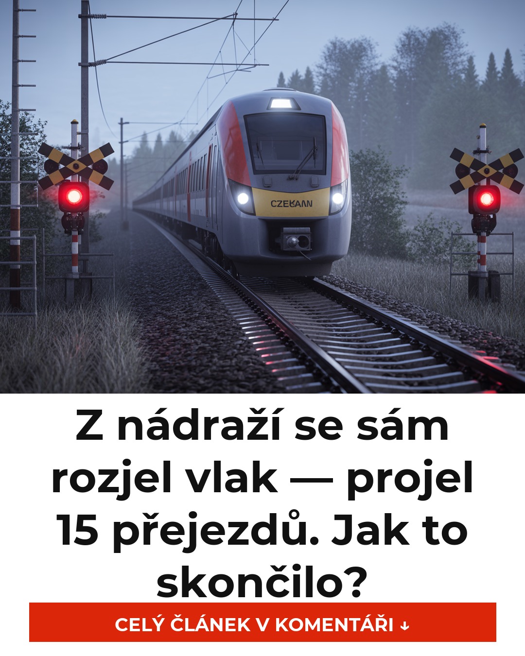 Z nádraží se sám rozjel vlak — projel 15 přejezdů. Jak to skončilo?