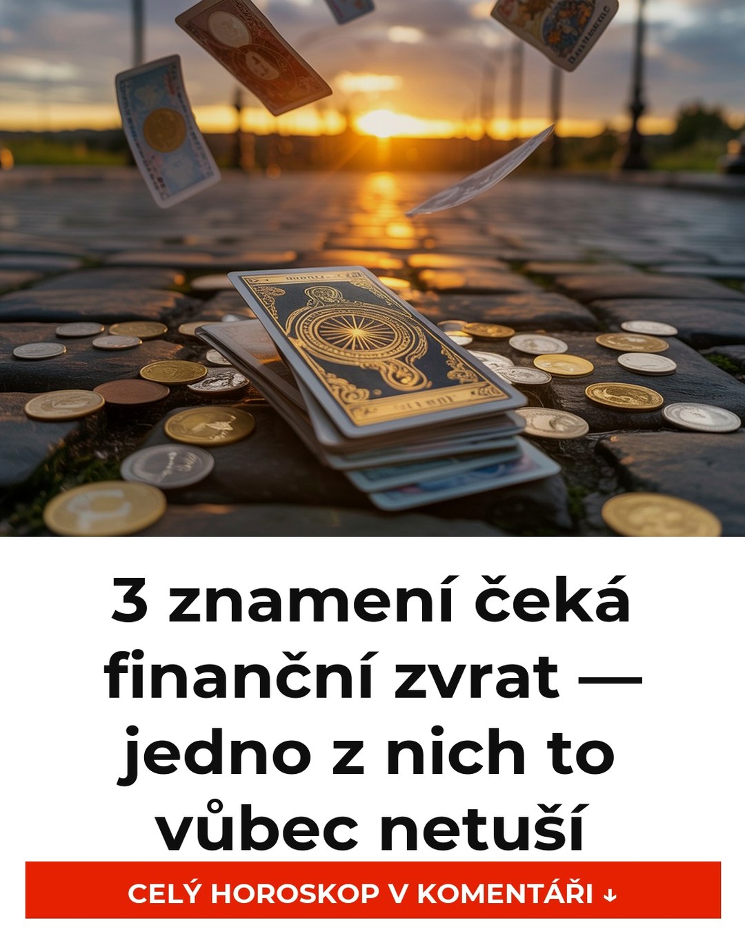 3 znamení čeká finanční zvrat — jedno z nich to vůbec netuší