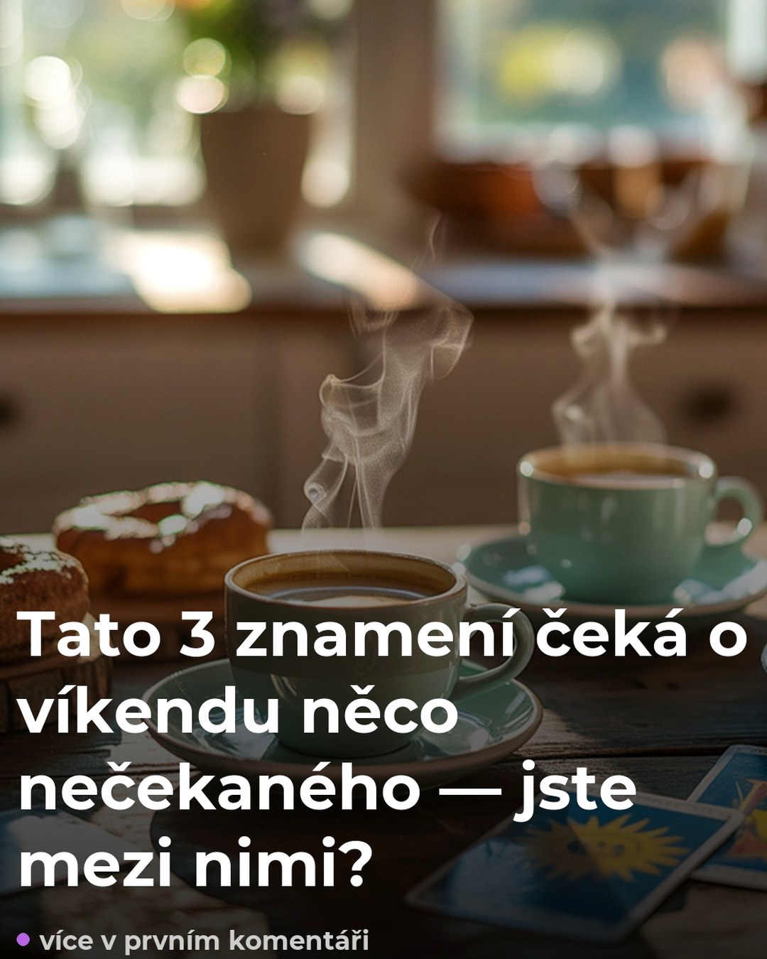 Tato 3 znamení čeká o víkendu něco nečekaného — jste mezi nimi?