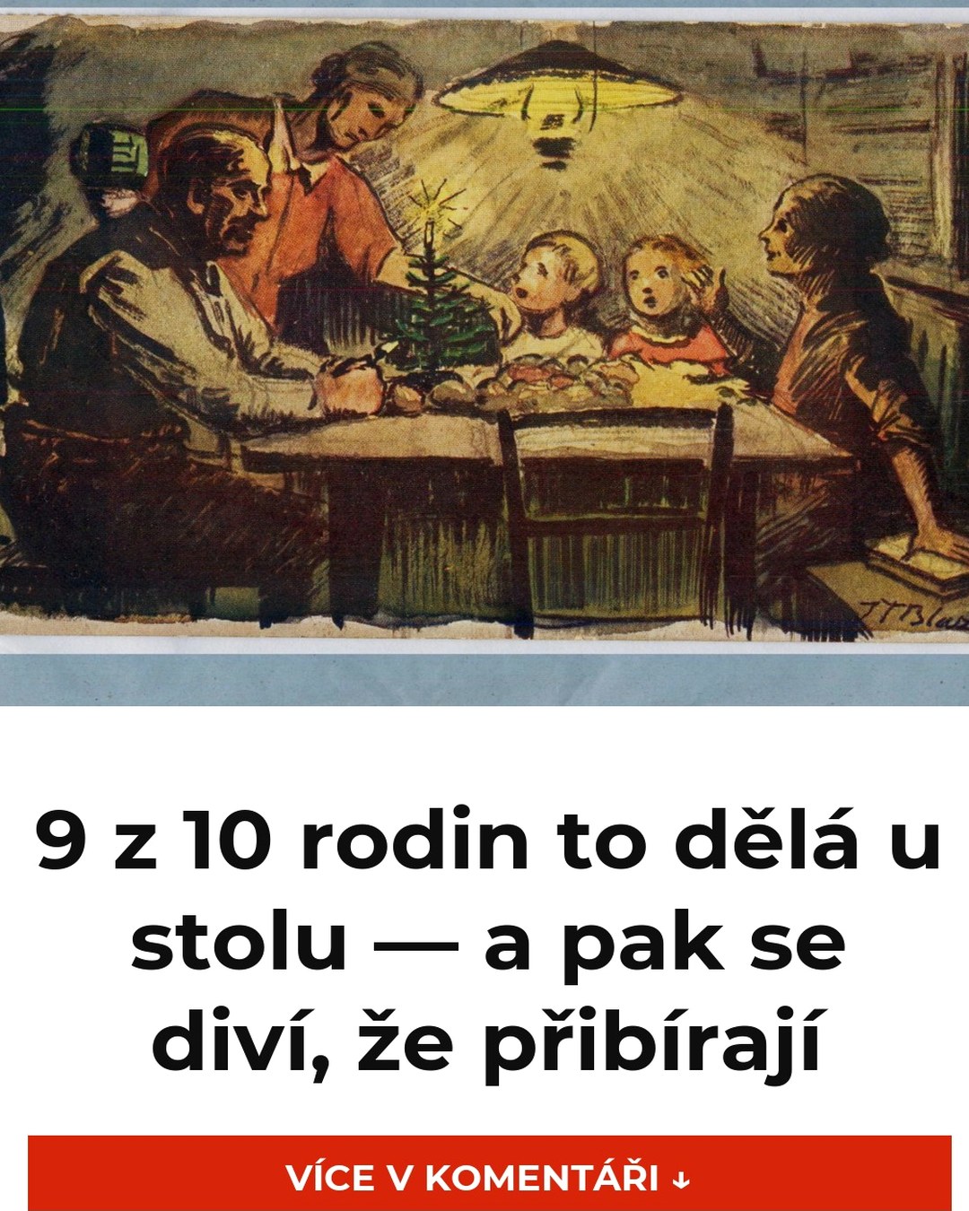 9 z 10 rodin to dělá u stolu — a pak se diví, že přibírají