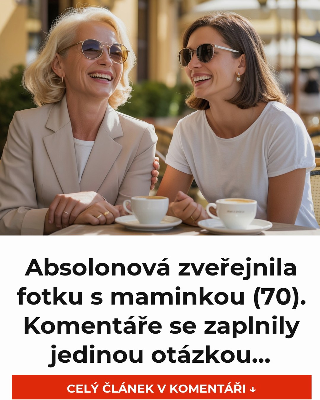Absolonová zveřejnila fotku s maminkou (70). Komentáře se zaplnily jedinou otázkou…