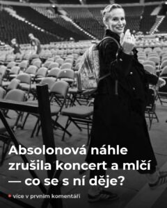 Absolonová zrušila koncert bez vysvětlení — fanoušci marně čekají na odpověď