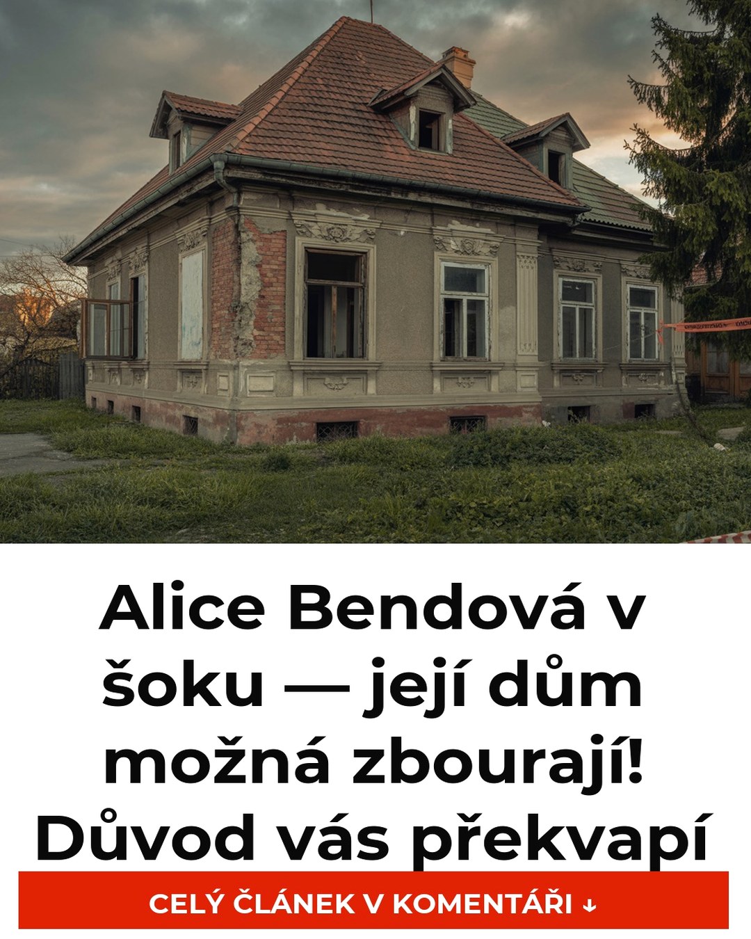 Alice Bendová v šoku — její dům možná zbourají! Důvod vás překvapí