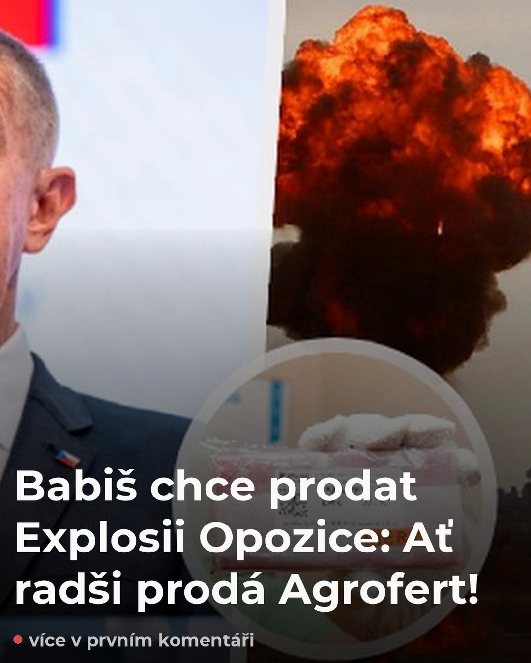 Babiš chce prodat Explosii Opozice: Ať radši prodá Agrofert!