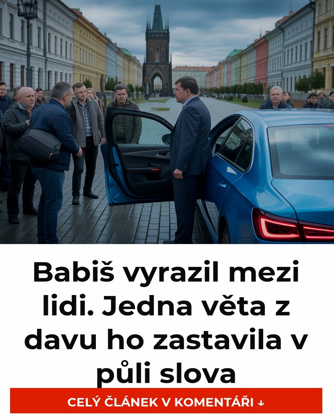 Babiš vyrazil mezi lidi. Jedna věta z davu ho zastavila v půli slova