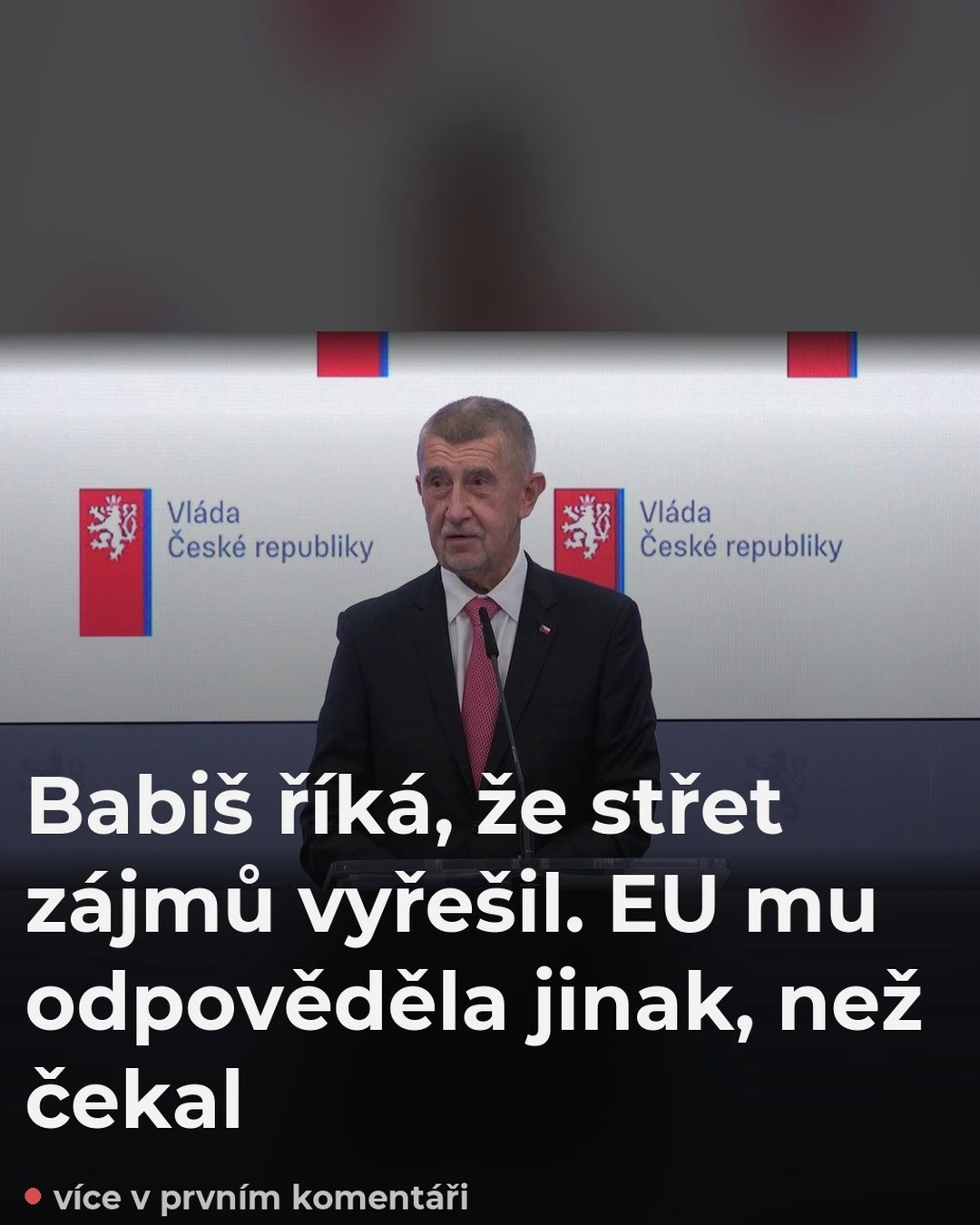 Babiš říká, že střet zájmů vyřešil. EU mu odpověděla jinak, než čekal