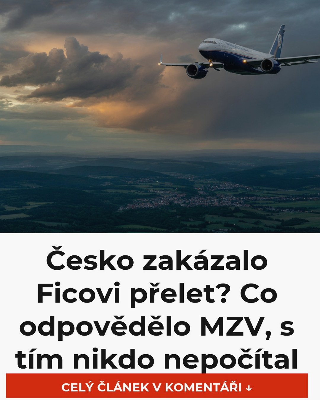 Česko zakázalo Ficovi přelet? Co odpovědělo MZV, s tím nikdo nepočítal