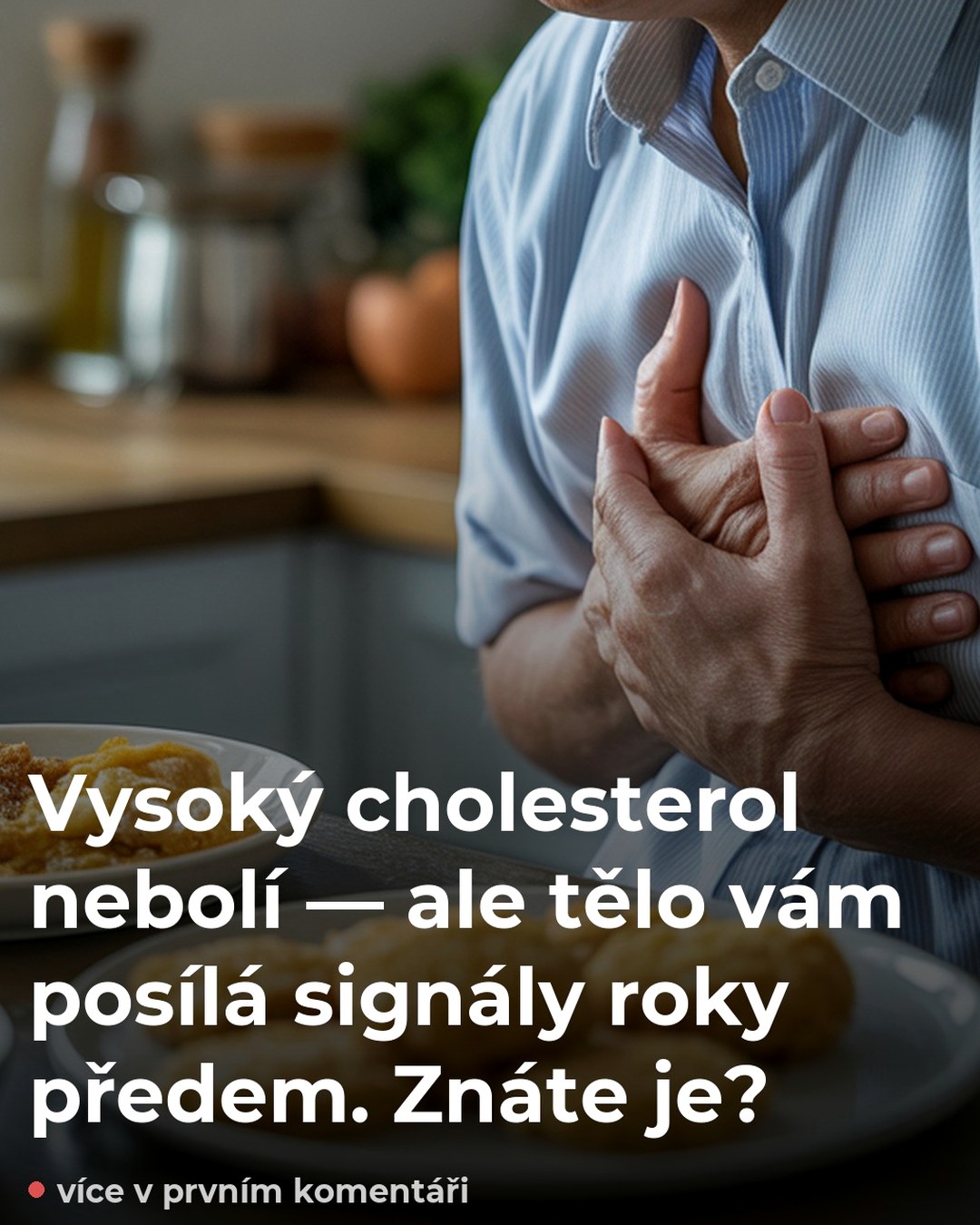 Vysoký cholesterol nebolí — ale tělo vám posílá signály roky předem. Znáte je?