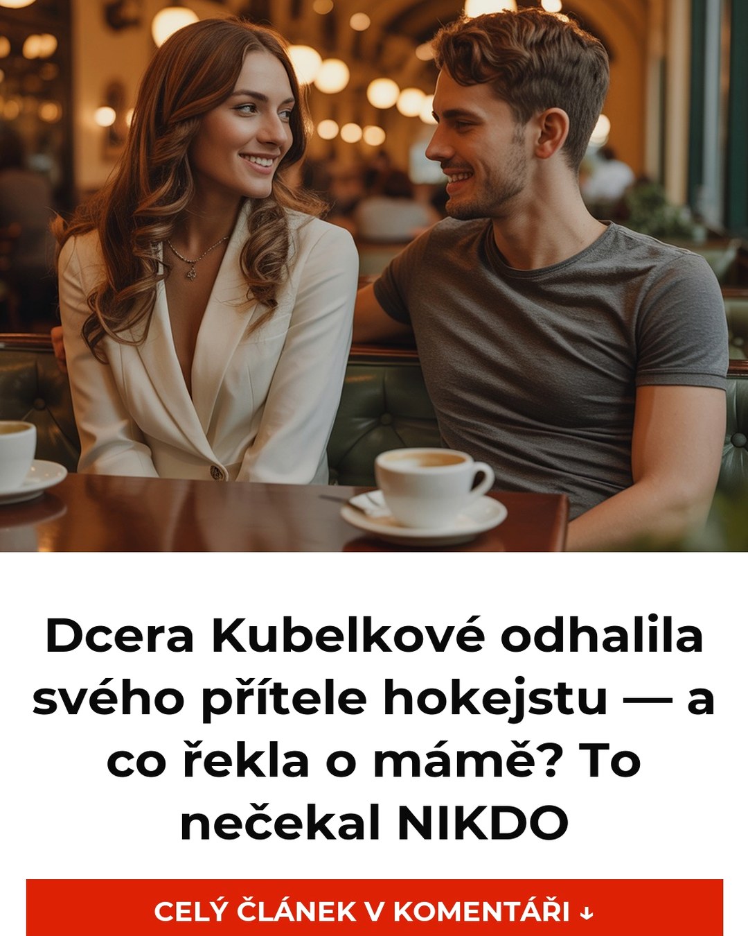 Dcera Kubelkové odhalila svého přítele hokejstu — a co řekla o mámě? To nečekal NIKDO